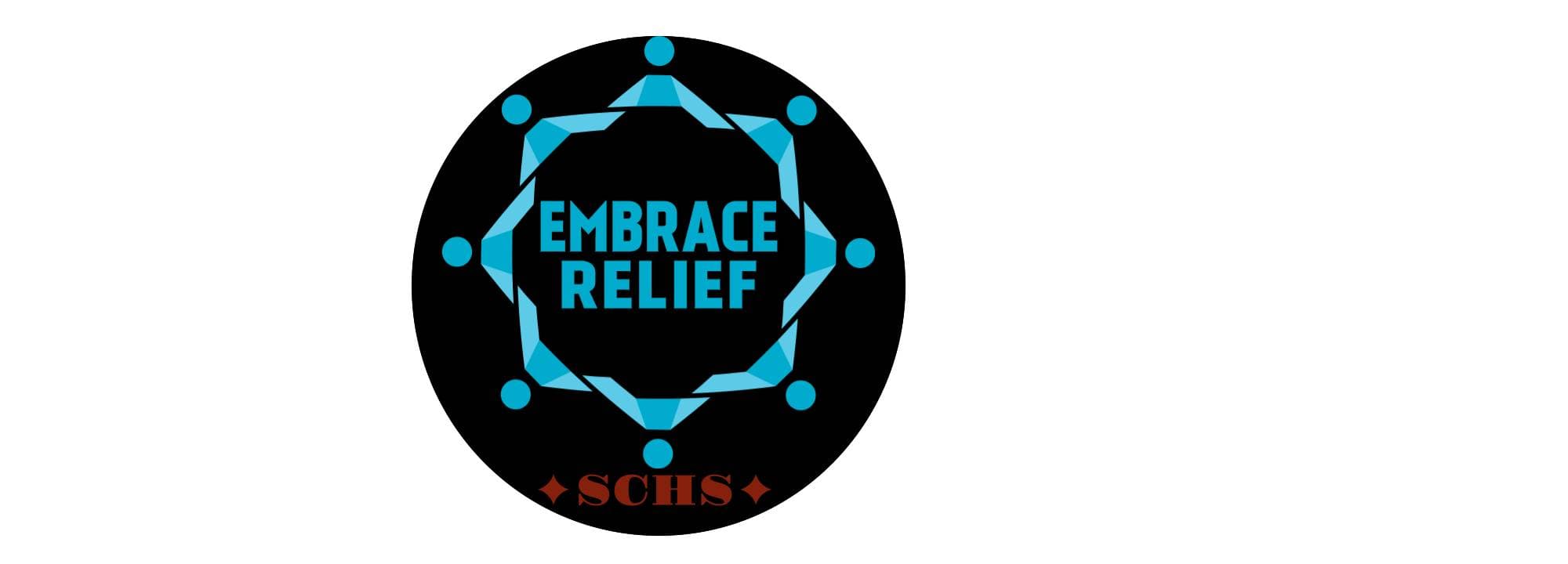 Embrace Relief SCHS